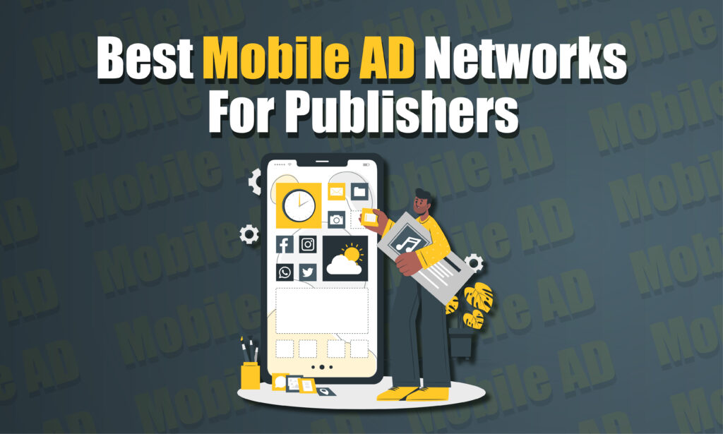 best mobile ad networks