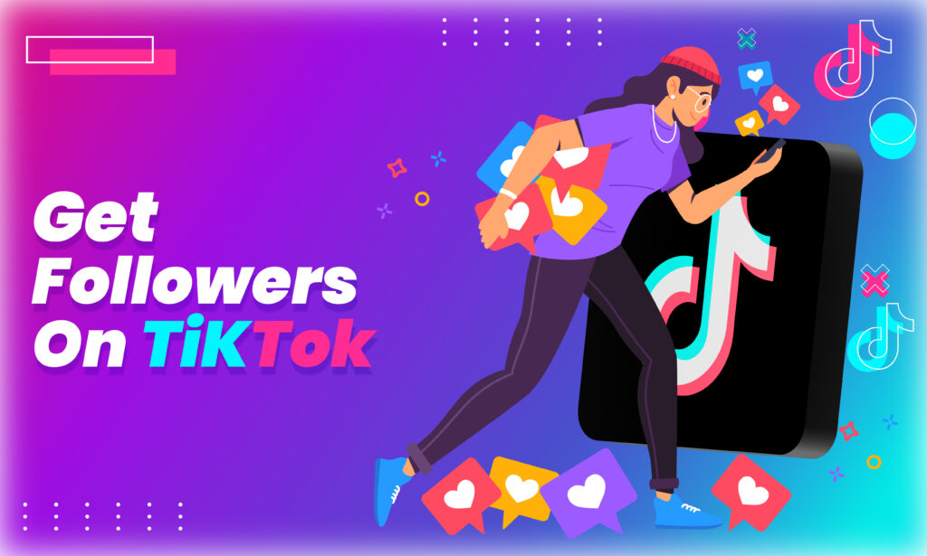 how to get more tiktok followers