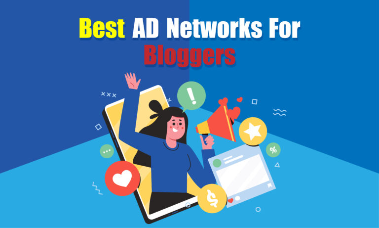BEST AD NETWORKS FOR BLOGGERS