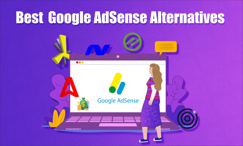 Google ADSENSE alternatives