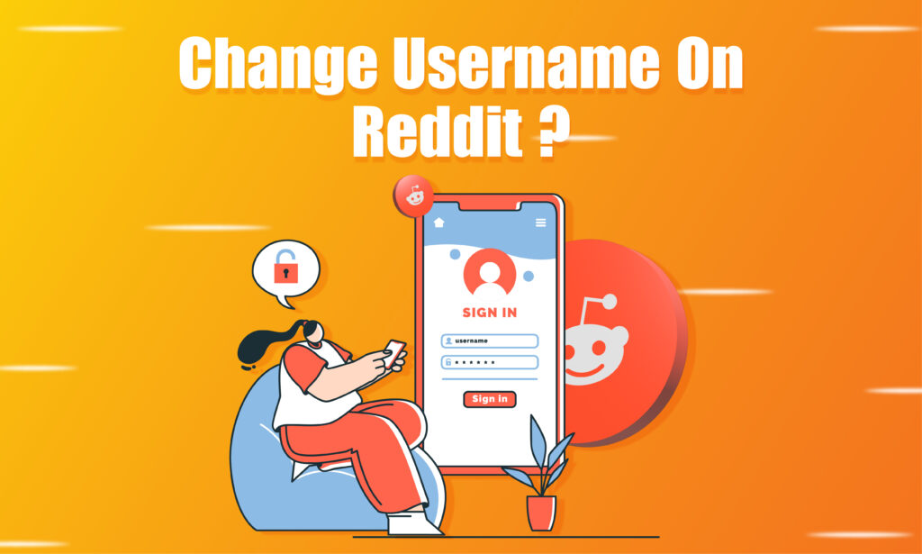 How To Change Username On Reddit