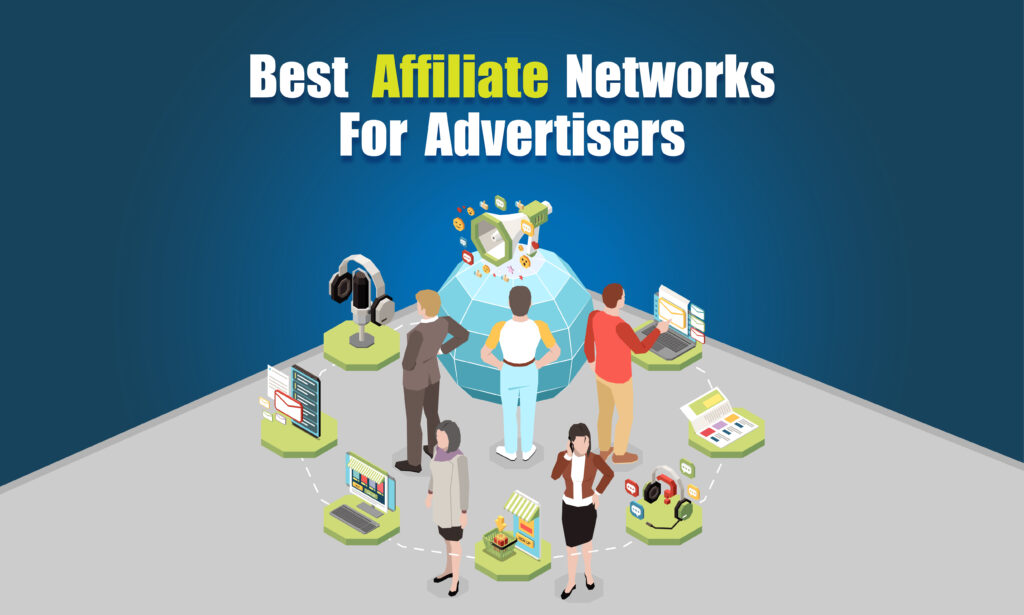 affiliate networks for advertisers