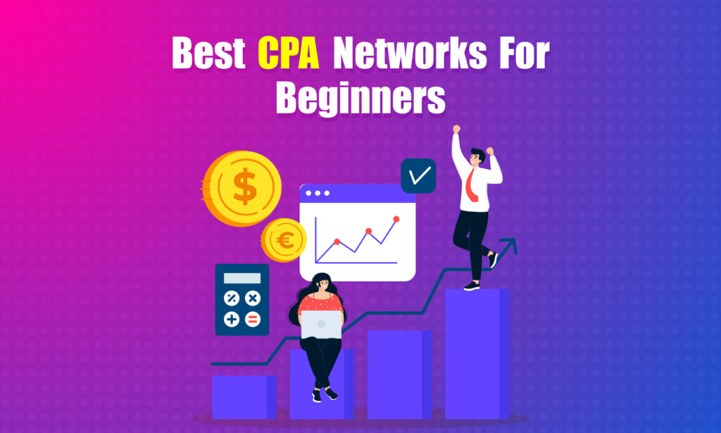 best CPA networks for beginners