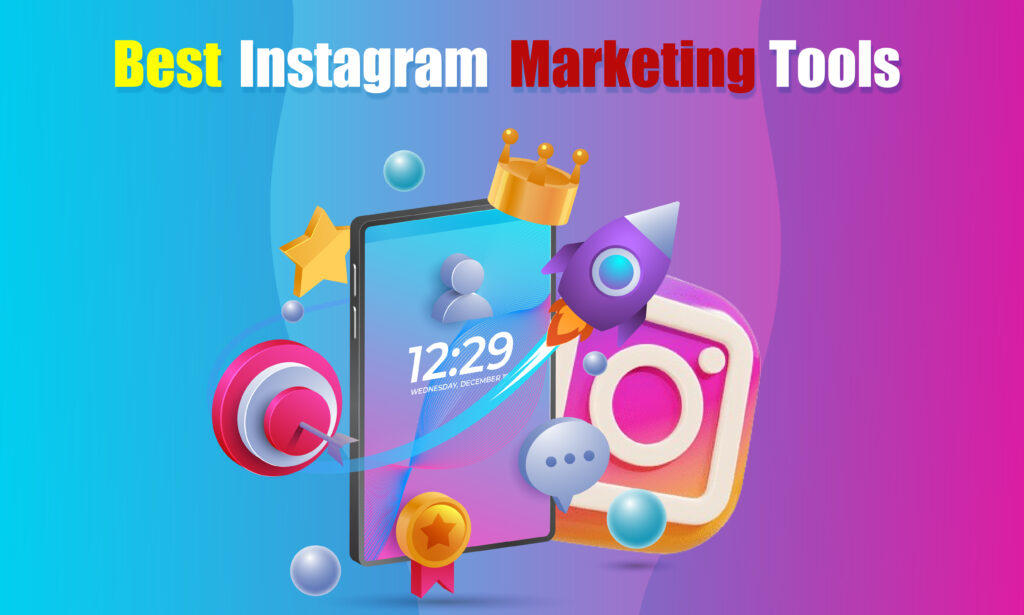 best instagram marketing tools