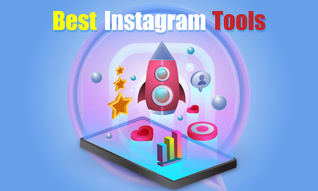 best instagram tools