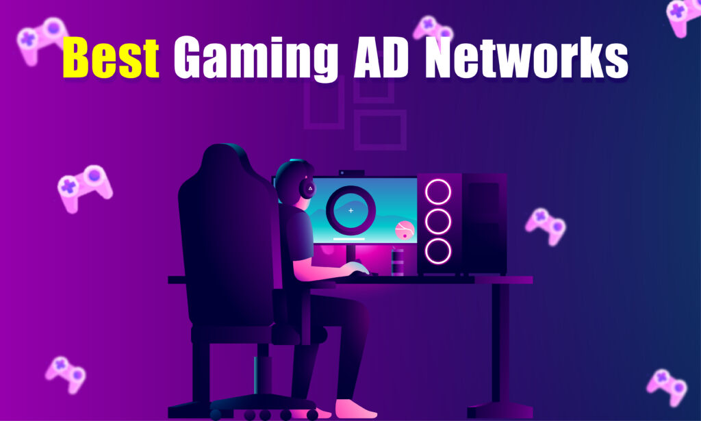 gaming ad networks