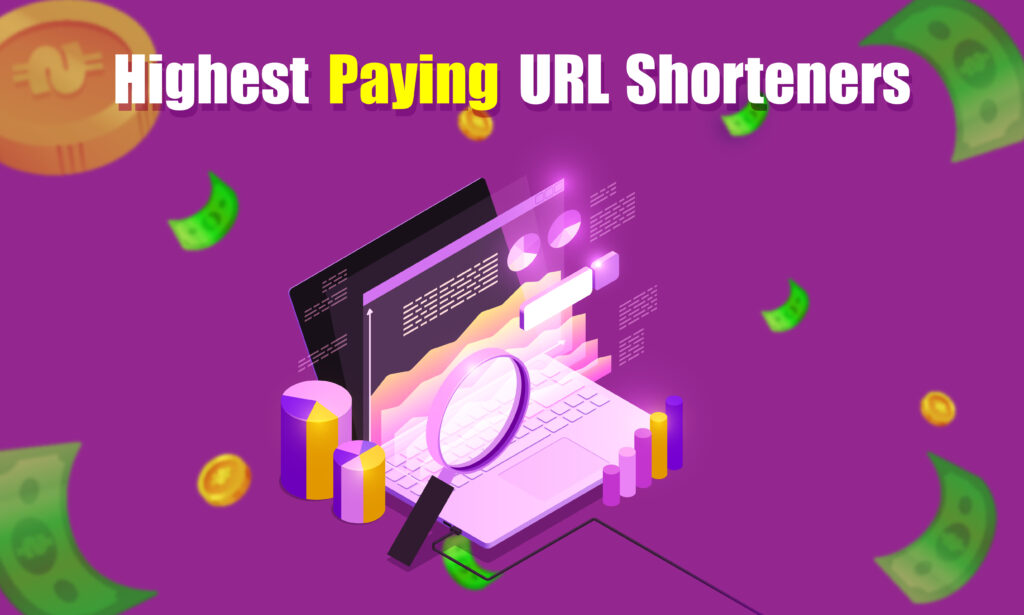 highest paying url shorteners