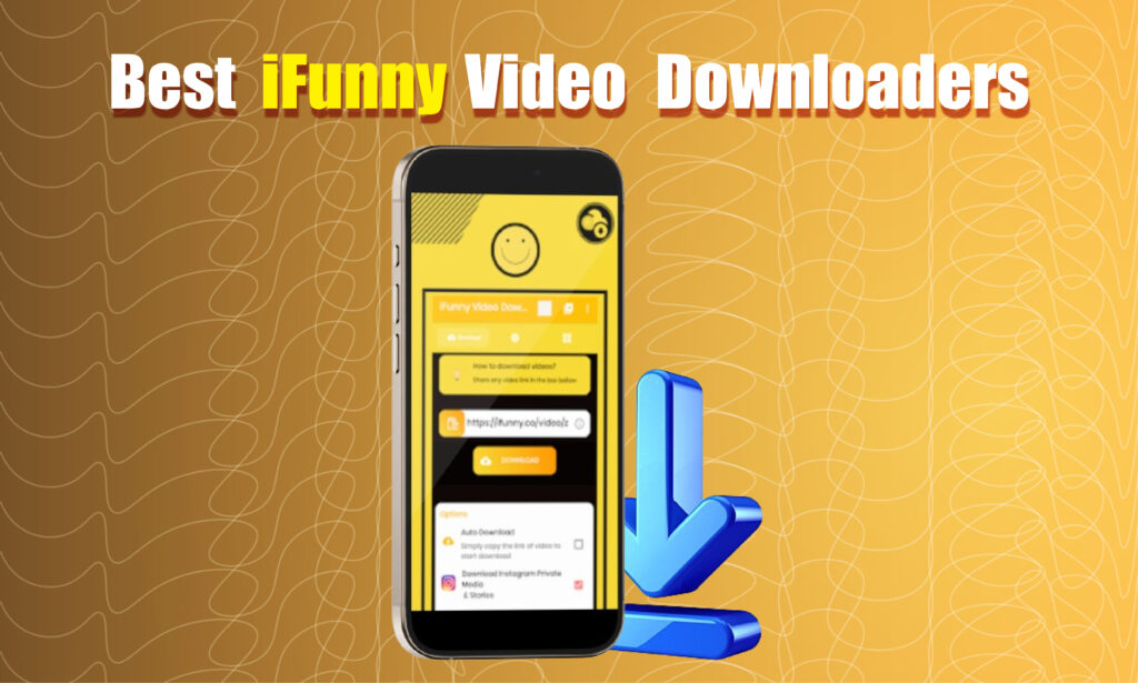 ifunny video downloaders