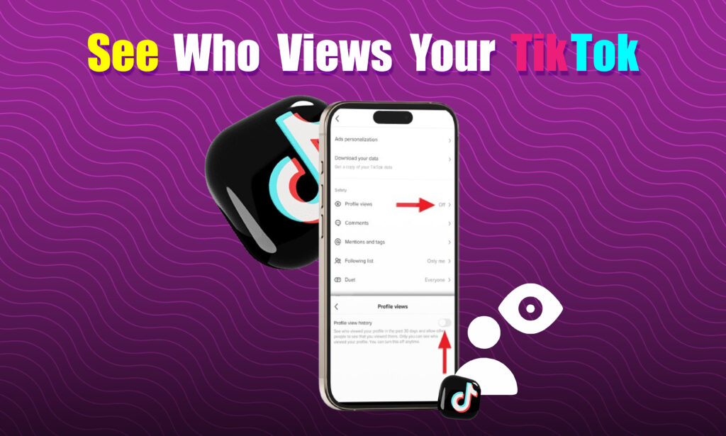 see who views your tiktok