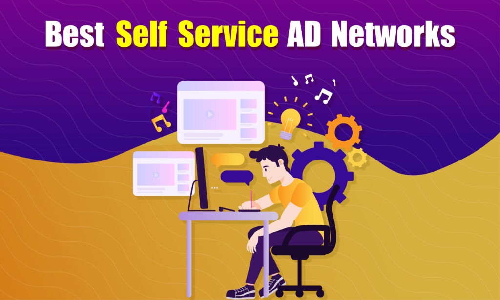 self service ad networks