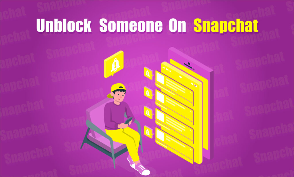 unblock someone on snapchat