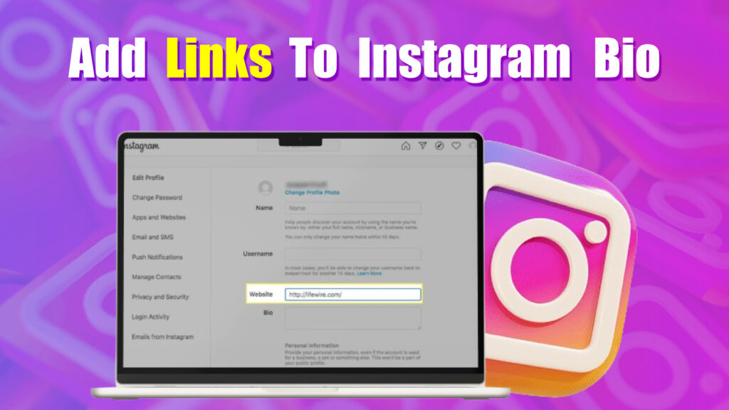 How to Add Links to Your Instagram Bio