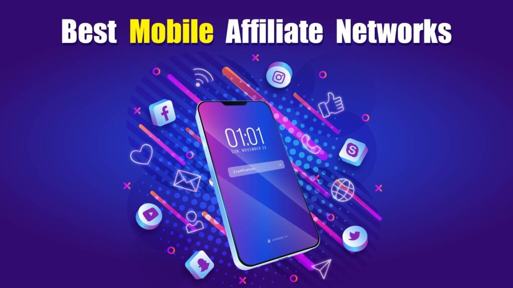 MOBILE AFFILIATE NETWORKS-01