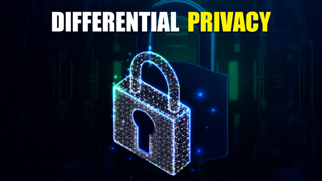 differential privacy