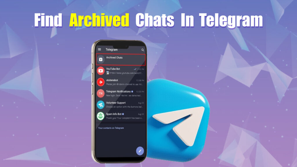 find archived chats in telegram