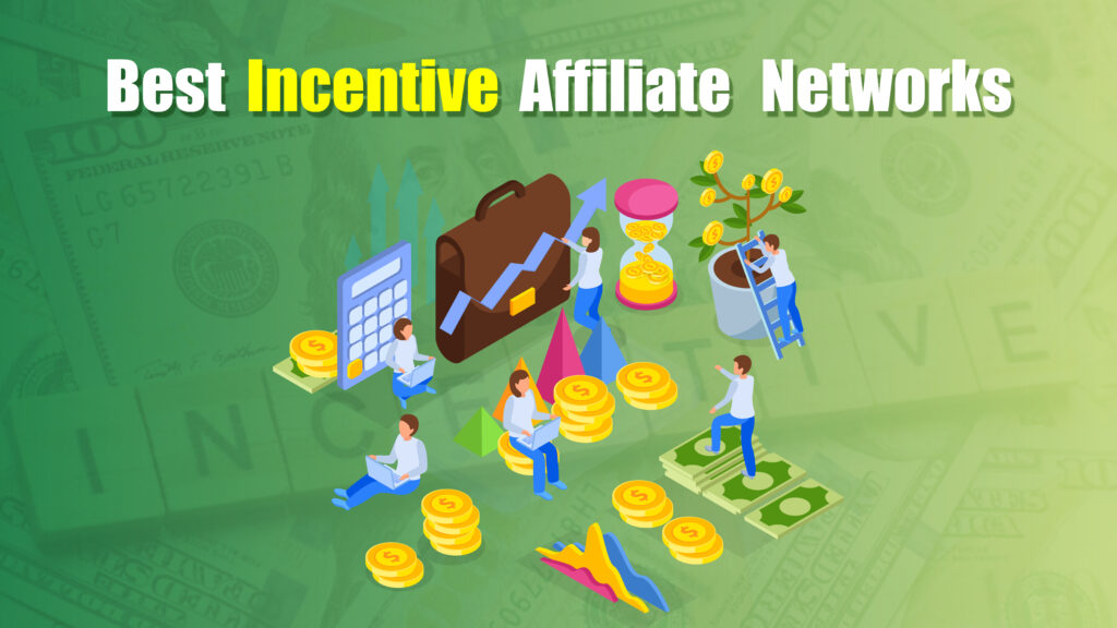 incentive affiliate networks-01