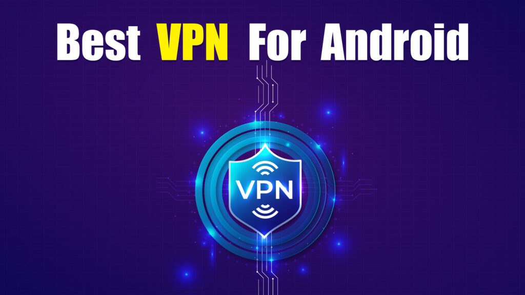 vpn for android