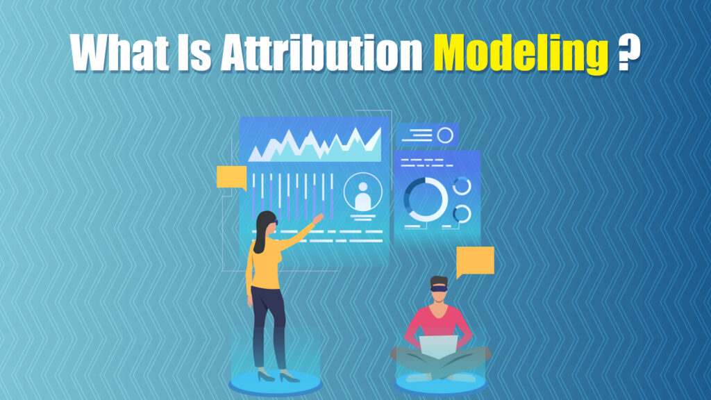 what is attribution modeling