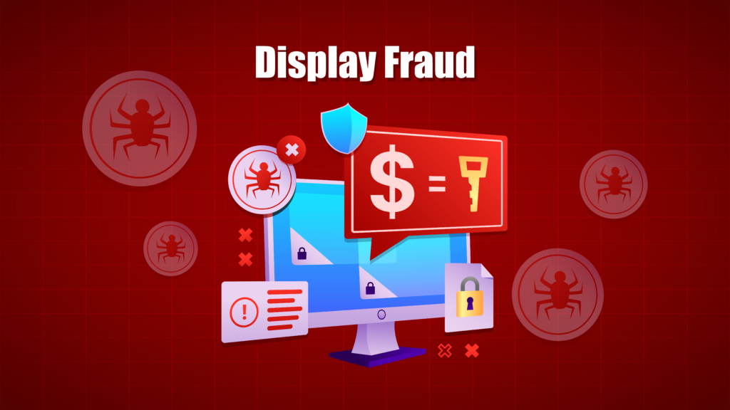 Display Fraud