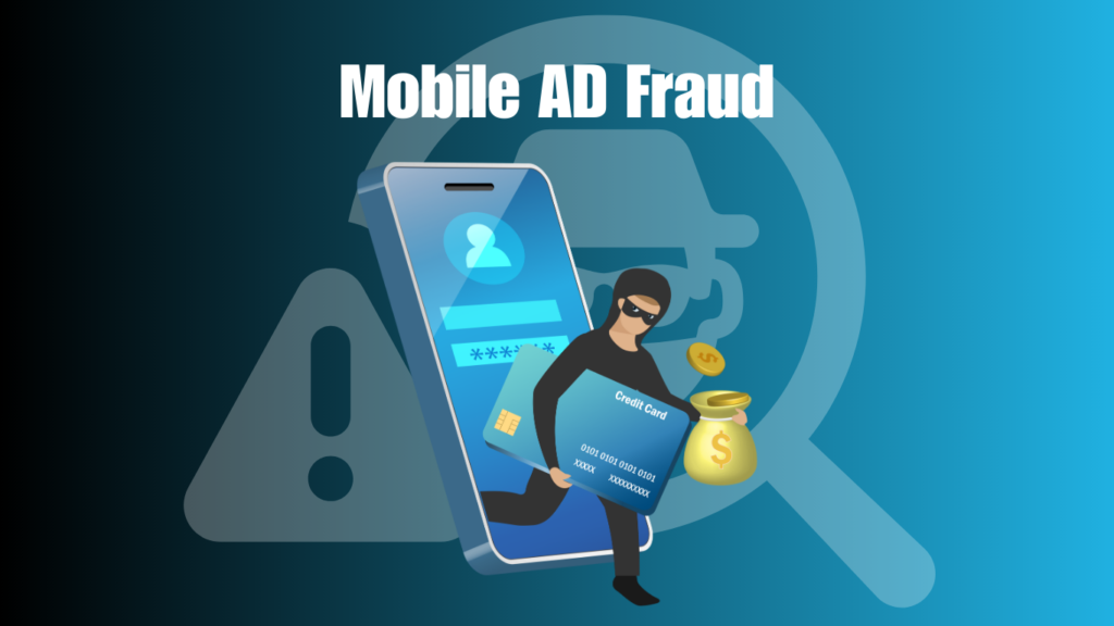 Mobile AD Fraud