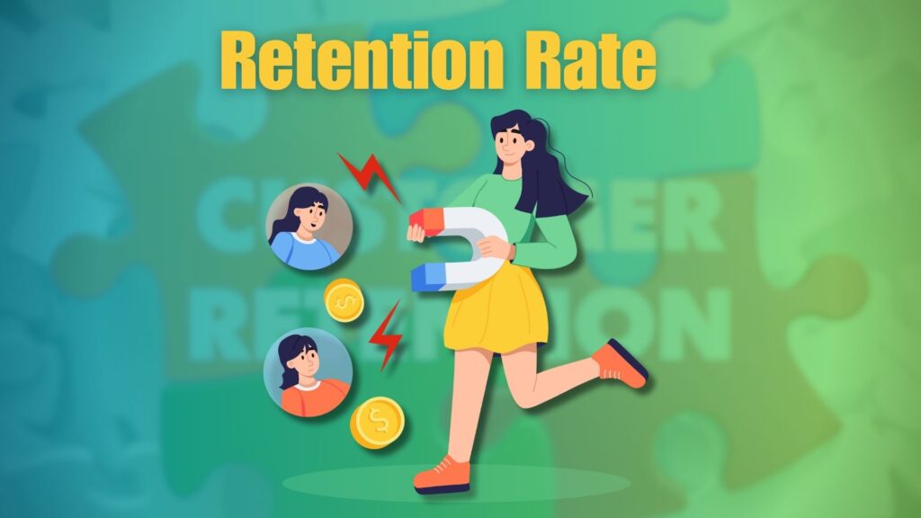 Retention Rate