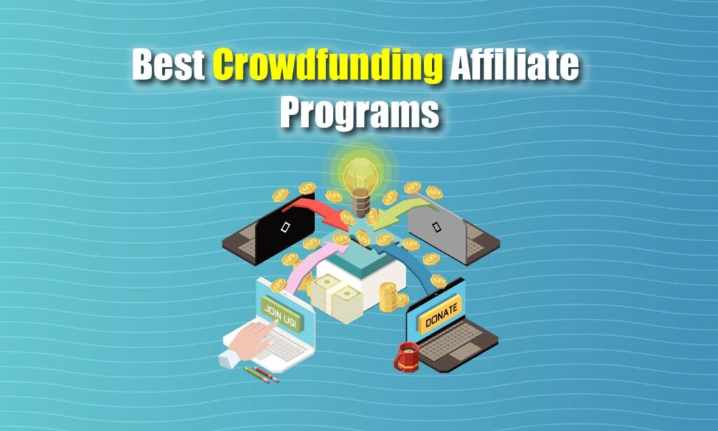 Best Crowdfunding Affiliate