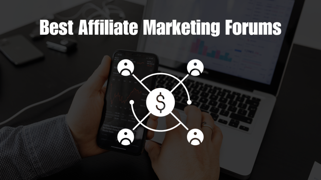 Best Affiliate Marketing Forums