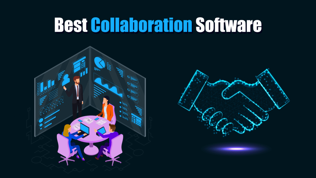 Best Collaboration Software