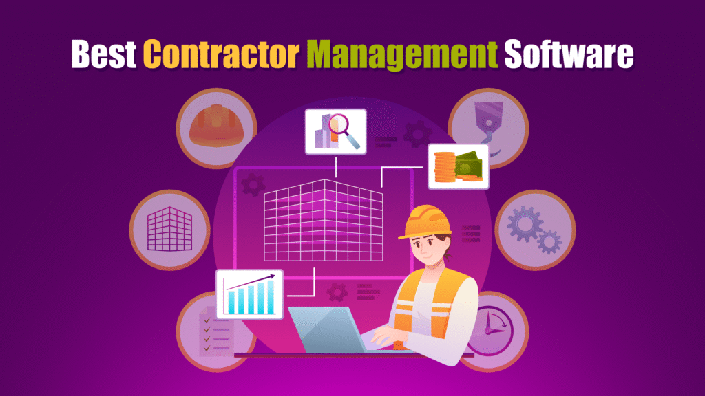 Best Contractor Management Software