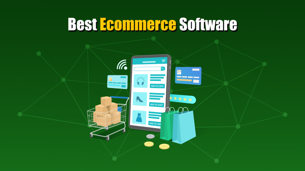 Best Ecommerce Software