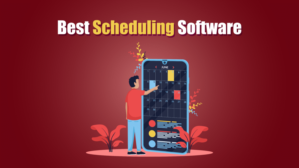 Best Scheduling Software