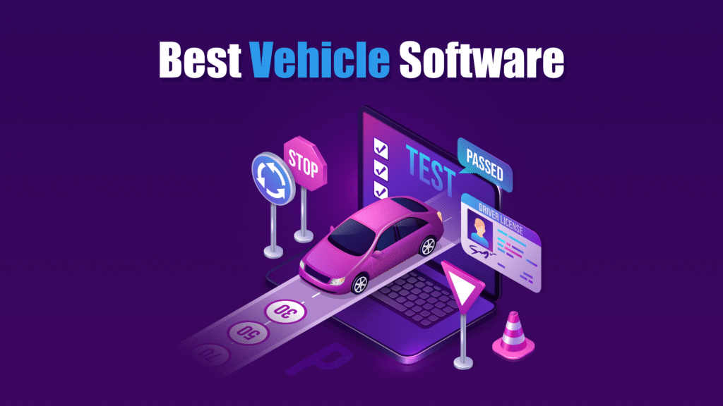 Best Vehicle Software