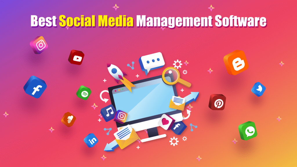 Social Media Management Software