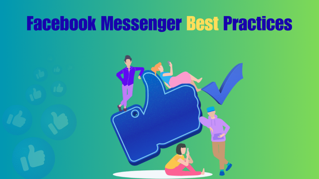 Facebook Messenger Best Practices for 2026 Facebook-Messenger-Best-Practices