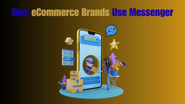 How-eCommerce-Brands-Use-Messenger