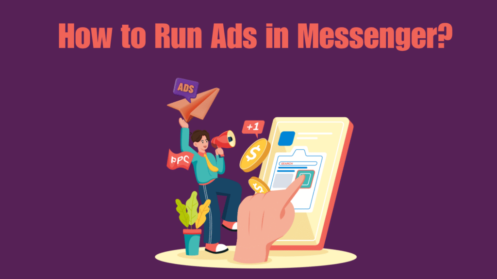 How-to-Run-Ads-in-Messenger