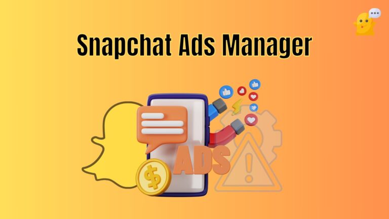 Snapchat Ads Manager interface on desktop and mobile screens showing campaign setup process.