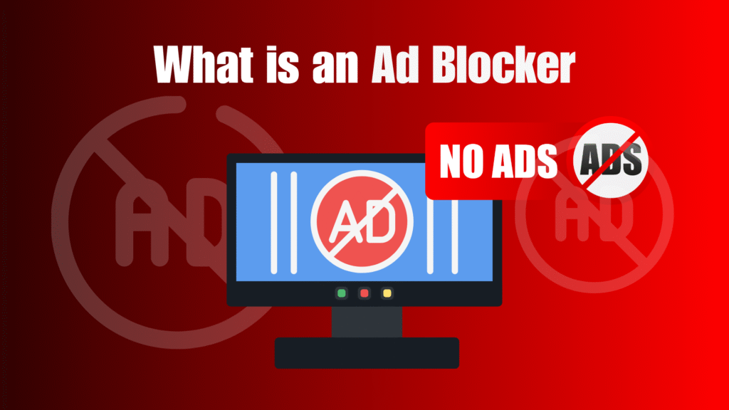 What is an Ad Blocker