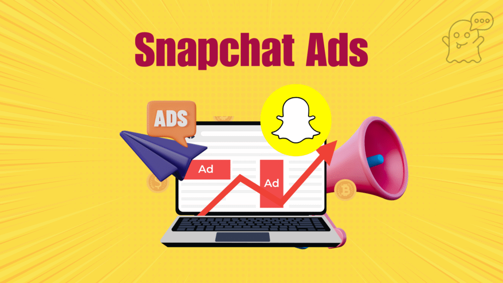 how to advertise on Snapchat