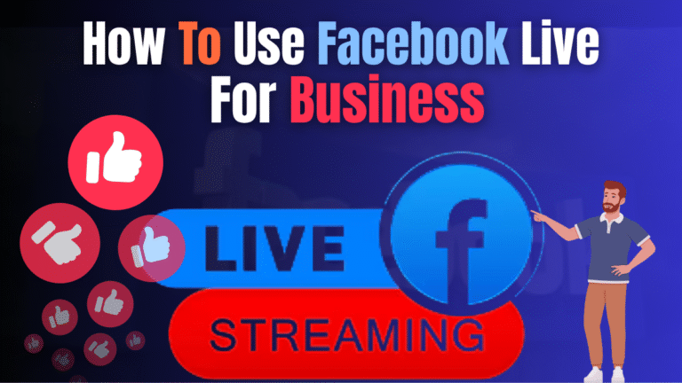how to use Facebook Live for business