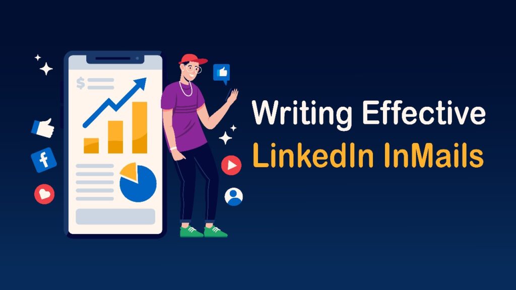 Writing Effective LinkedIn InMails in 2026