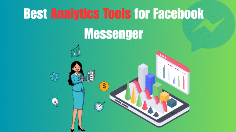 Best Analytics Tools for Facebook Messenger