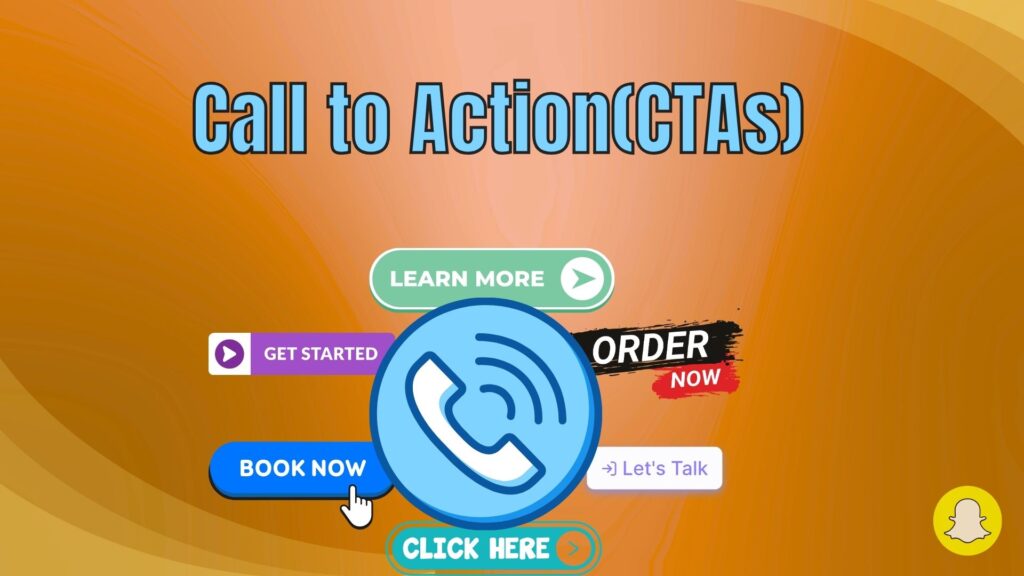 Creative examples of Snapchat CTA designs inspiring audience engagement across different campaign goals.