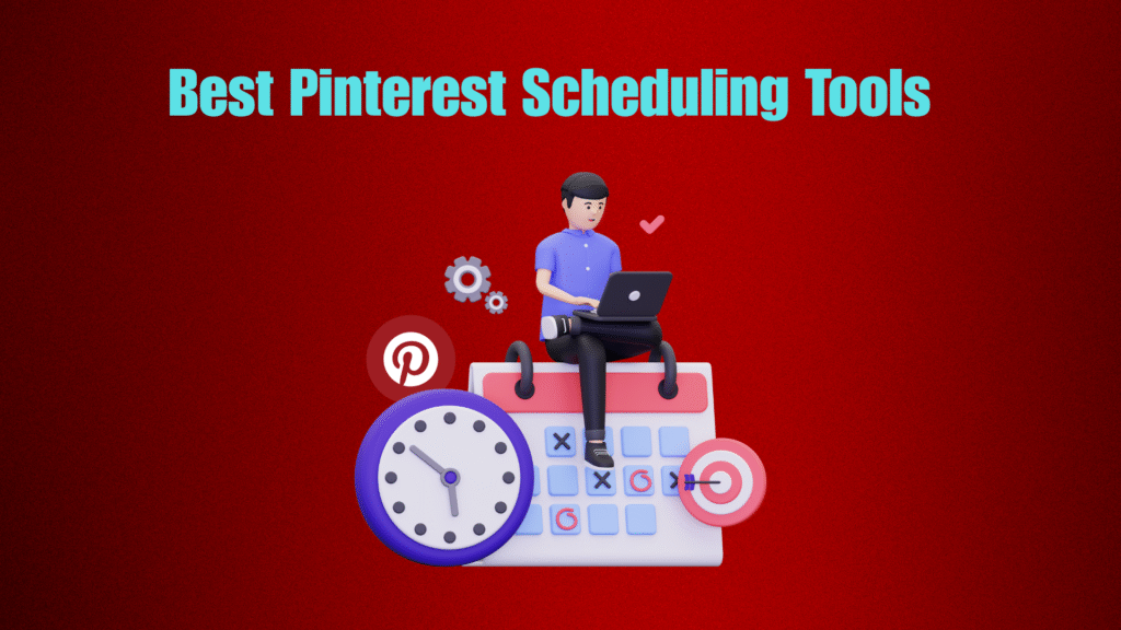Best Pinterest Scheduling Tools in 2026