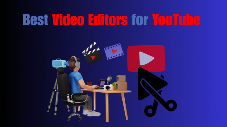 Best Video Editors for YouTube in 2025