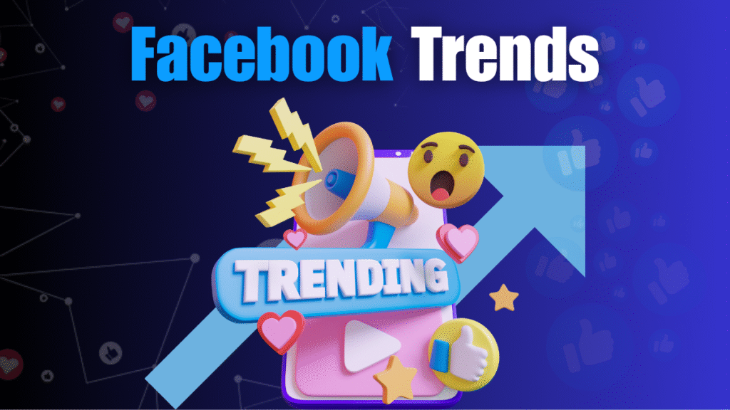 Facebook Trends in 2026: Top Viral Hooks, Formats, and More