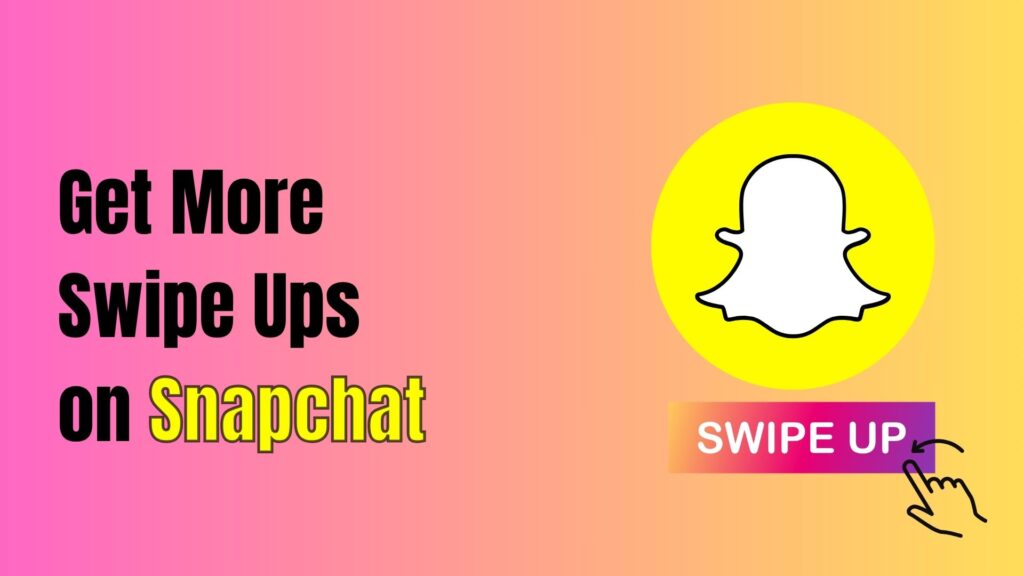 How to Get More Swipe Ups on Snapchat Illustration of a Snapchat story showing a swipe-up gesture with clickable links, highlighting user interaction and engagement.