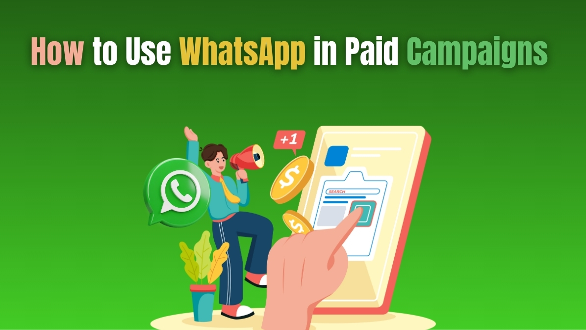 Illustration showing a person using WhatsApp for paid campaigns, with icons of WhatsApp, money, and digital ads on a smartphone screen.
