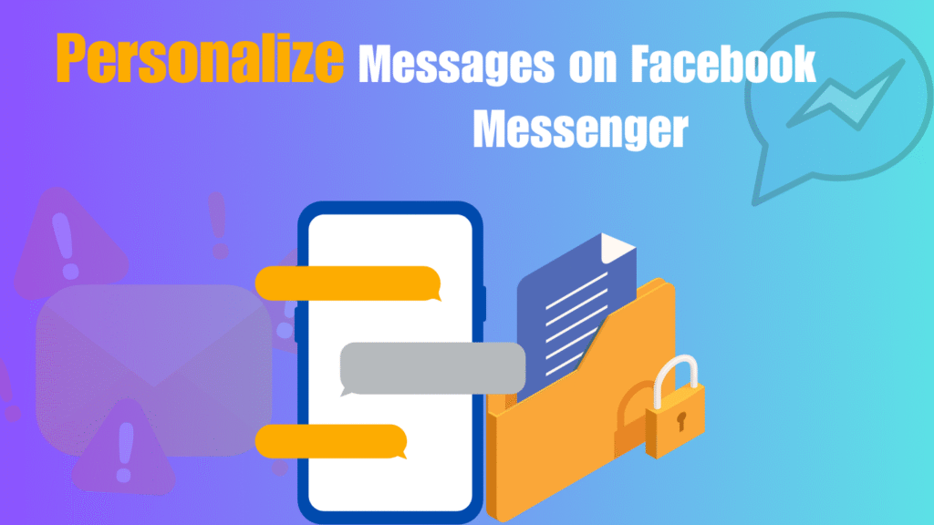 Personalize-Messeges-on-Facebook-messenger