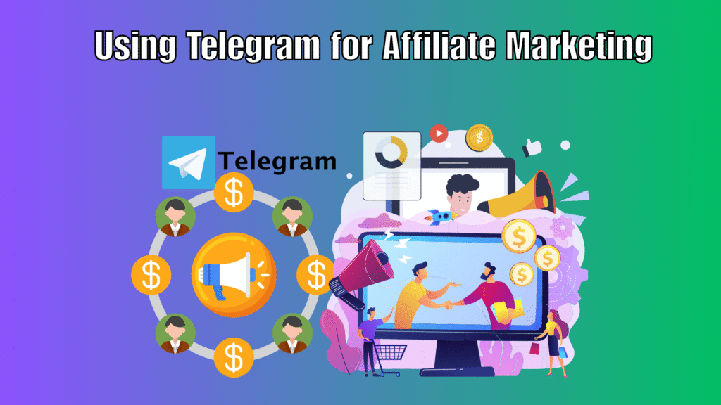 Using Telegram for Affiliate Marketing in 2026 Concept illustration showing Telegram channel and group interactions highlighting the promotion of affiliate products and links for monetization.
